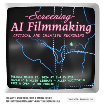 Film Screening: AI & Filmmaking Directed Research Project