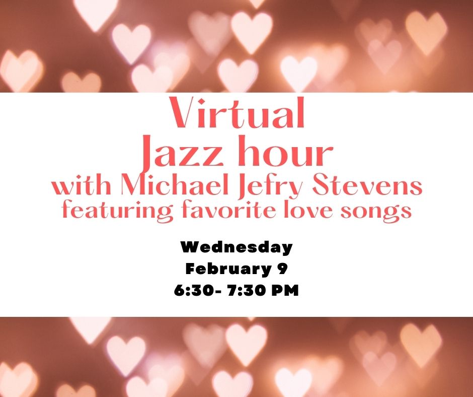 Virtual Jazz Performance with Michael Jefry Stevens- favorite long songs