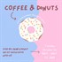 Coffee & Donuts