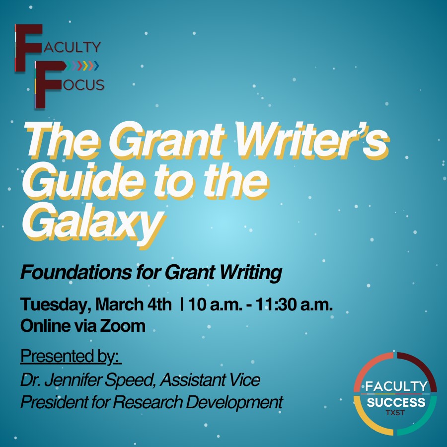 3/4/25 The Grant Writers Guide to the Galaxy: Foundations for Grant Writing