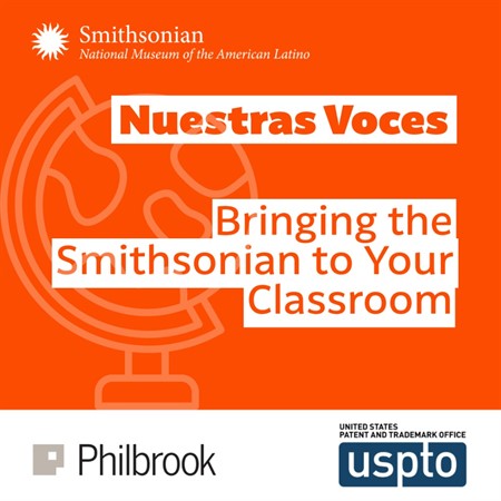 Nuestras Voces: Bringing the Smithsonian to Your Classroom (Tulsa)