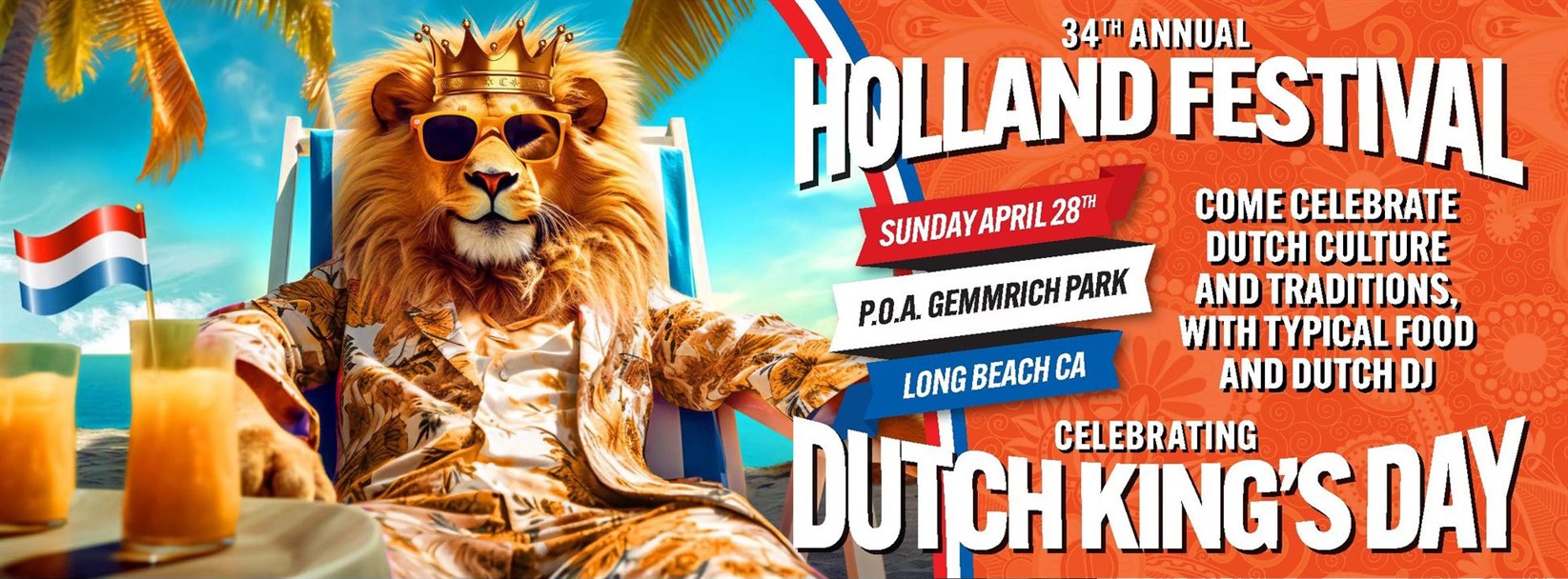 Holland Festival Celebrating Dutch Kings Day, Sunday, April 28, 2024, 11am  - 5pm - Events