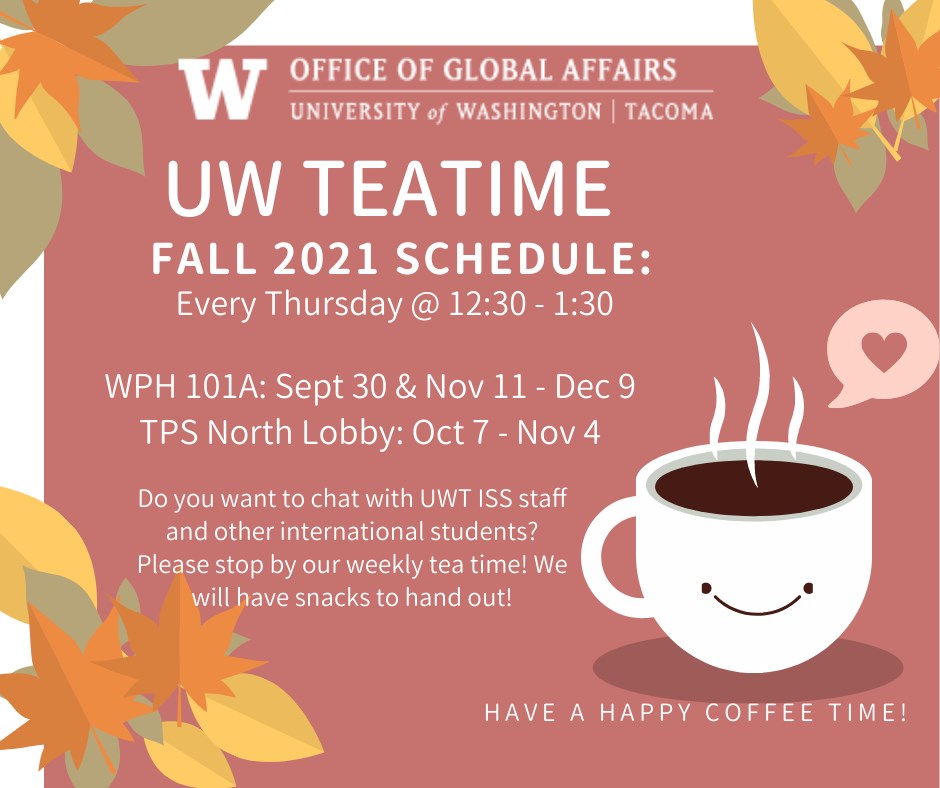 UW Teatime Fall 2021, Thursday, October 28, 2021, 12:30 - 1:30pm