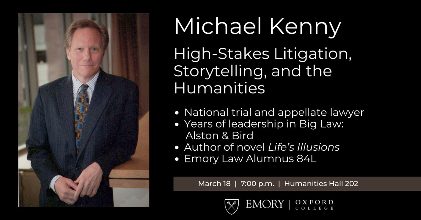 Emory Alumnus Attorney Michael Kenny Monday March 18 2024 7pm