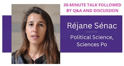 Lunch Colloquium with Dr. Réjane Sénac: "Feminism, anti-racism, antispeciesism, social and ecological justice: towards a common horizon? The French Case"