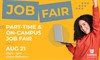 Part-Time & On-Campus Job Fair