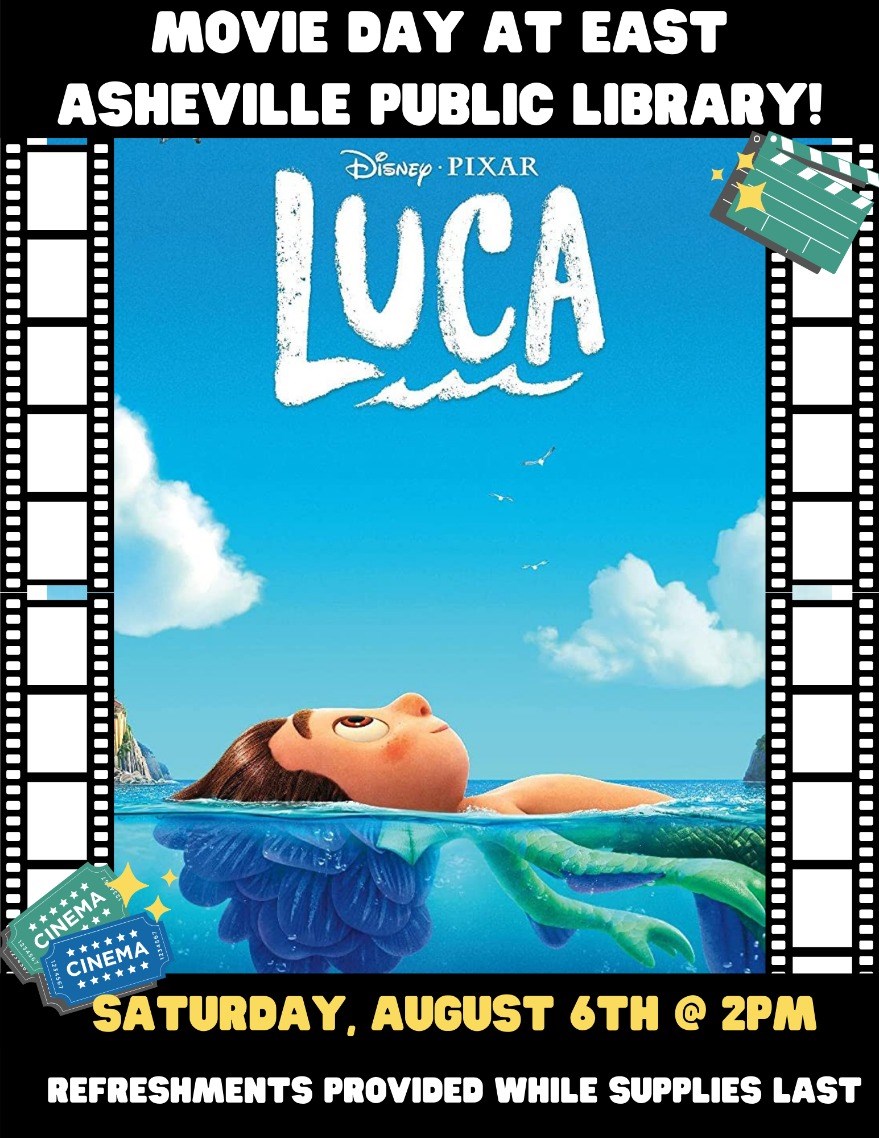 Movie Day at East Asheville Public Library Showing Pixar's Luca!