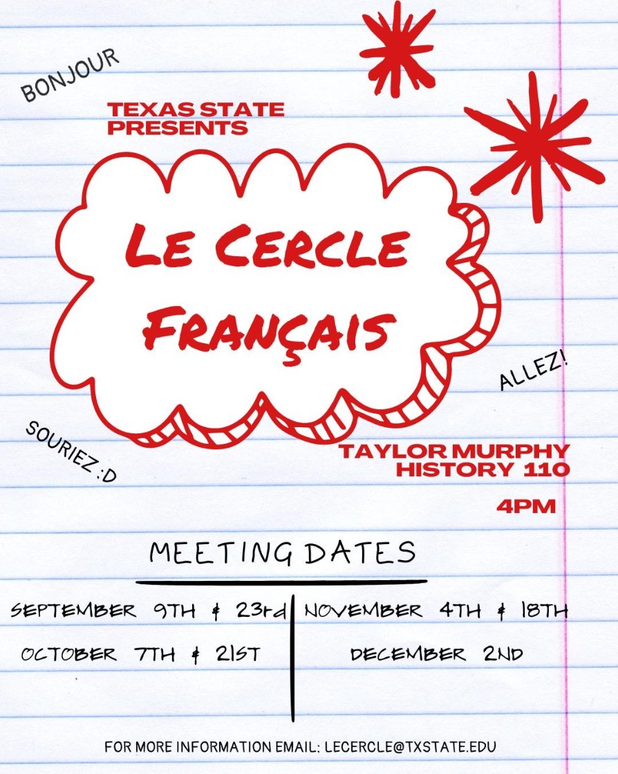 Le Cercle Français: Texas State University French Club Meeting