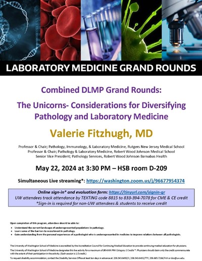 Combined DLMP Grand Rounds: Valerie Fitzhugh, MD - The Unicorns- Considerations for Diversifying Pathology and Laboratory Medicine