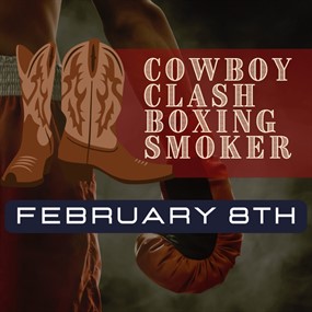 Cowboy Clash Boxing Smoker