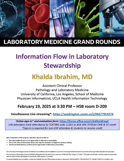 Laboratory Medicine Grand Rounds: Khalda Ibrahim, MD - Information Flow in Laboratory Stewardship