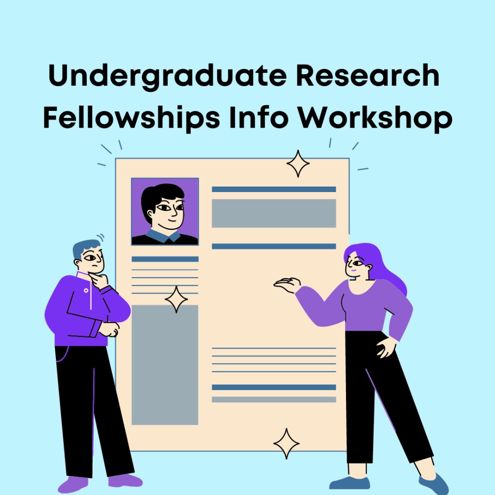 Undergraduate Research Fellowships Info Session (online)