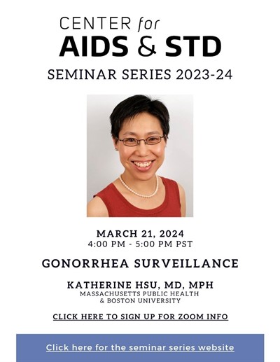 CFAS Seminar March 2024: Gonorrhea Surveillance with Dr. Katherine Hsu